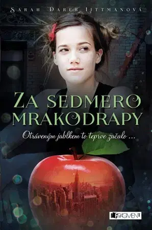 Pre dievčatá Za sedmero mrakodrapy - Sarah Darer Littmanová