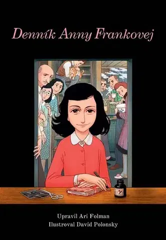 Komiksy Denník Anny Frankovej (komiks) - Ari Folman,David Polonsky