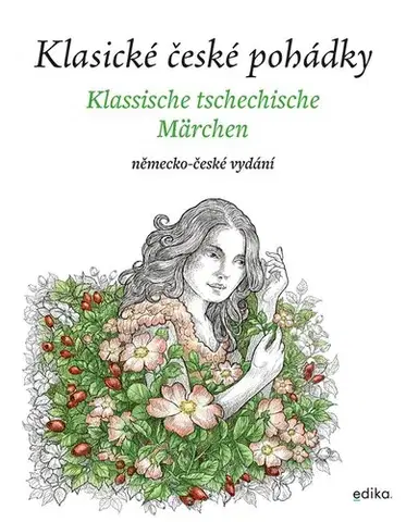 Rozprávky Klasické české pohádky: německo-české vydání - Eva Mrázková