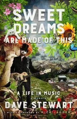Film, hudba Sweet Dreams are Made of This - A Life in Music - Dave Stewart