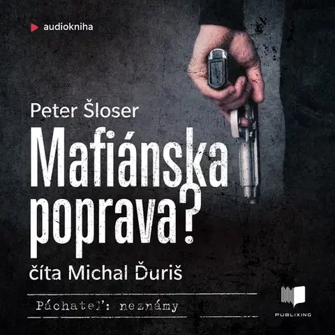 Detektívky, trilery, horory Publixing a IKAR Mafiánska poprava?