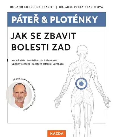 Alternatívna medicína - ostatné Páteř & ploténky - Roland Liebscher-Bracht