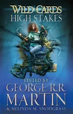 Cudzojazyčná literatúra Wild Cards High Stakes - George R. R. Martin