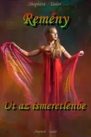 Sci-fi a fantasy Út az ismeretlenbe - Tailor Shepherd