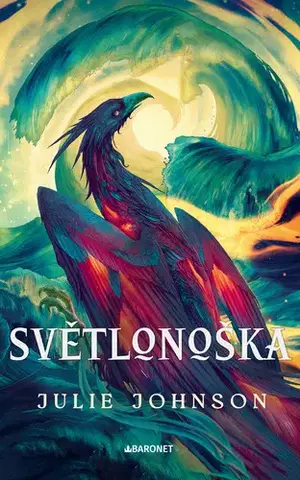Sci-fi a fantasy Světlonoška - Julie Johnson