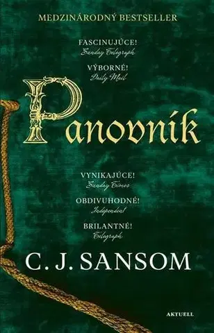 Detektívky, trilery, horory Panovník - C. J. Sansom