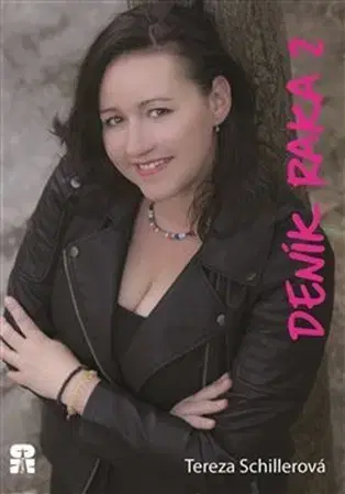 Biografie - ostatné Deník raka 2 - Tereza Schillerová