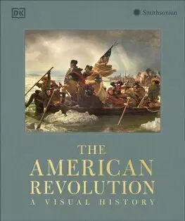 Svetové dejiny, dejiny štátov The American Revolution, 2nd edition