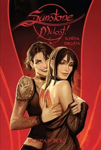Komiksy Sunstone - Milost! 2 - Stjepan Šejić,Michael Talián