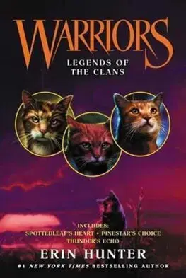 Dobrodružstvo, napätie, western Warriors: Legends of the Clans - Erin Hunterová