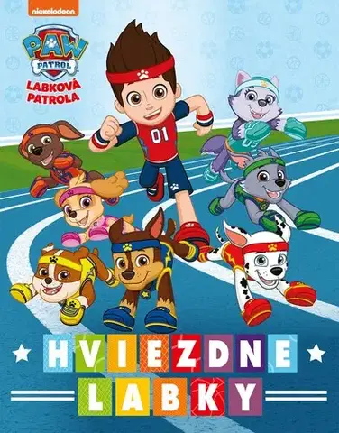 Rozprávky Labková patrola: Hviezdne labky - Kolektív autorov,Kolektív autorov