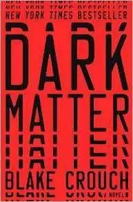 Cudzojazyčná literatúra Dark Matter - Blake Crouch