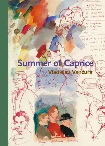 Romantická beletria Summer of Caprice - Vladislav Vančura