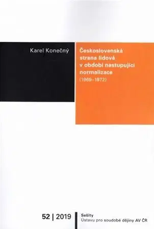 Politológia Československá strana lidová v období nastupující normalizace (1969-1972) - Karel Konečný