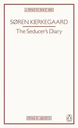 Svetová beletria The Seducer’s Diary - Soren Kierkegaard