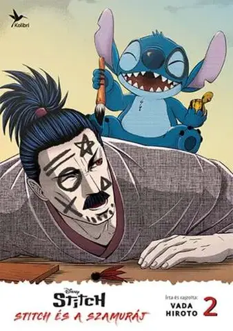 Manga Stitch és a szamuráj 2. manga - Vada Hiroto