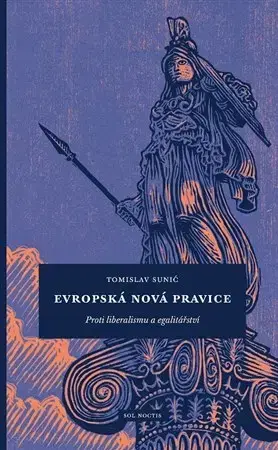 Politológia Evropská nová pravice - Tomislav Sunić