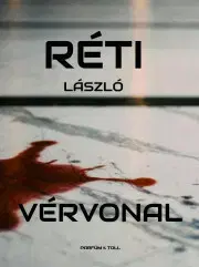 Detektívky, trilery, horory Vérvonal - László Réti
