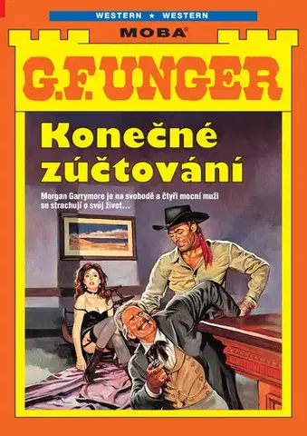 Detektívky, trilery, horory Konečné zúčtování - G. F. Unger