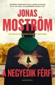 Detektívky, trilery, horory A negyedik férfi - Jonas Moström