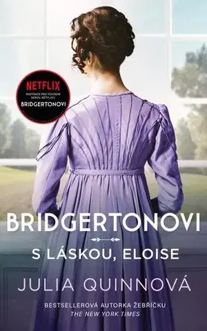 Romantická beletria Bridgertonovi: S láskou, Eloise - Julia Quinn