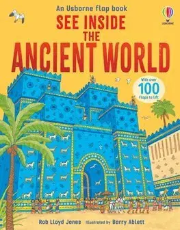 História See Inside the Ancient World - Lloyd Jones Rob,Ablett Barry