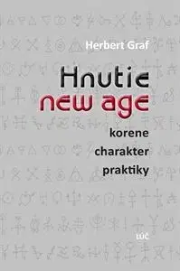 Kresťanstvo Hnutie new age - Herbert Graf
