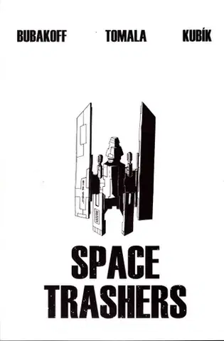 Komiksy Space Trashers - Max Bubakoff