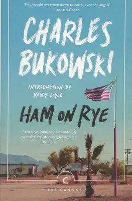 Cudzojazyčná literatúra Ham on Rye - Charles Bukowski