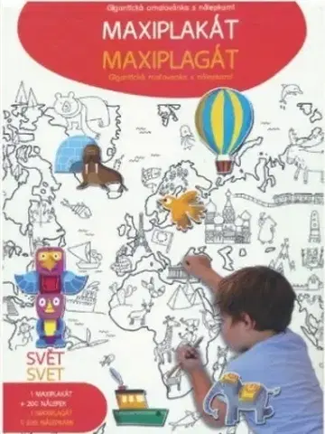 Pre deti a mládež - ostatné Maxiplagát SVET