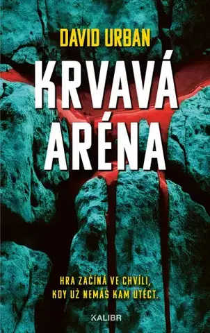 Detektívky, trilery, horory Krvavá aréna - David Urban