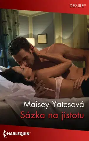 Erotická beletria Sázka na jistotu - Yates Maisey