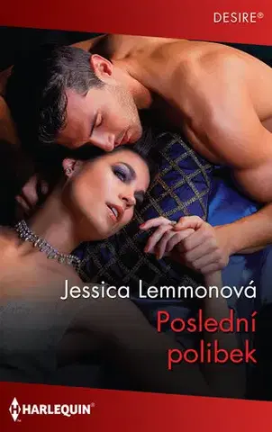 Romantická beletria Poslední polibek - Jessica Lemmon