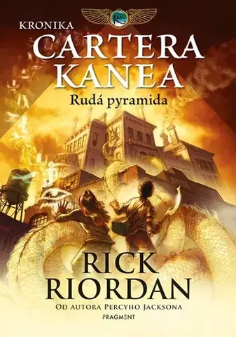 Pre deti a mládež - ostatné Kronika Cartera Kanea - Rudá pyramida - Rick Riordan