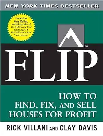 Financie, finančný trh, investovanie Flip How to Find, Fix, and Sell Houses for Profit - Rick Villani,Clay Davis