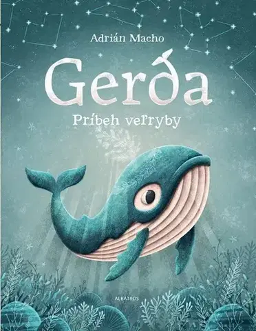 Pre deti a mládež Gerda - Adrián Macho