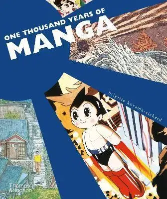 Komiksy One Thousand Years of Manga - Brigitte Koyama-Richard