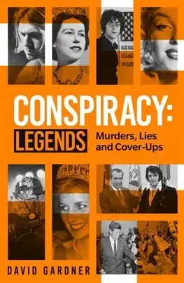 Osobnosti Conspiracy - Legends : Murders, Lies and Cover-Ups - David