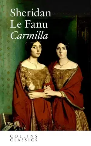 Beletria Carmilla - Sheridan Le Fanu