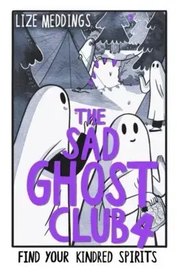 Rozprávky The Sad Ghost Club Vol 4 - Lize Meddings
