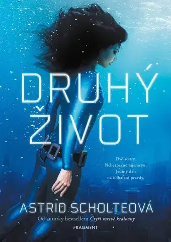Young adults Druhý život - Astrid Scholte,Pavla Kubešová