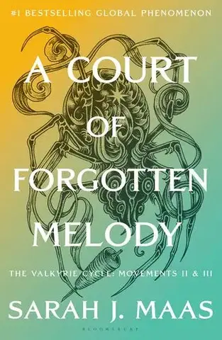 Sci-fi a fantasy A Court of Forgotten Melody (A Court of Thorns and Roses 7) - Sarah J. Maasová