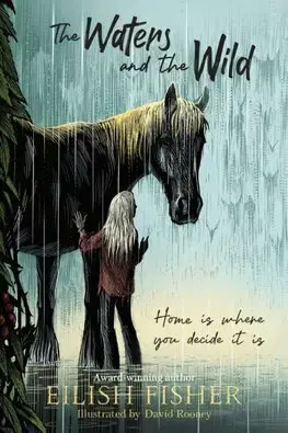 Fantasy, upíri The Waters and the Wild - Eilish Fisher,David Rooney