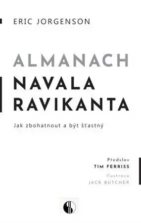 Motivačná literatúra - ostatné Almanach Navala Ravikanta - Eric Jorgenson