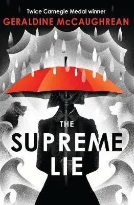 Dobrodružstvo, napätie, western The Supreme Lie - Geraldine McCaughrean