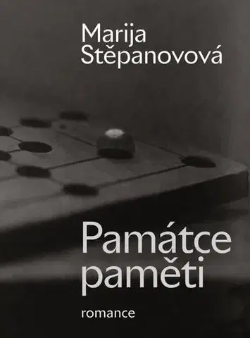 Svetová beletria Památce paměti - Marija Stěpanovová,Alena Machoninová