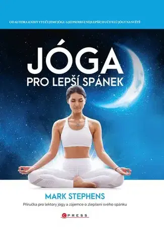 Joga, meditácia Jóga pro lepší spánek - Mark Stephens