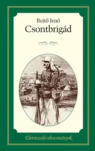 Svetová beletria Csontbrigád - Jenő Rejtő