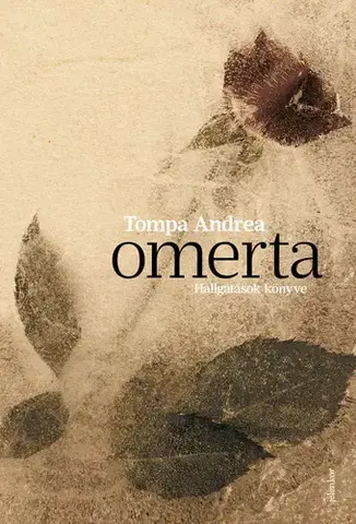 Svetová beletria Omerta - Andrea Tompa