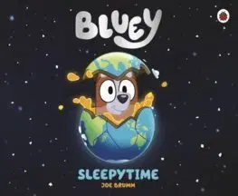Rozprávky Bluey: Sleepytime - Joe Brumm